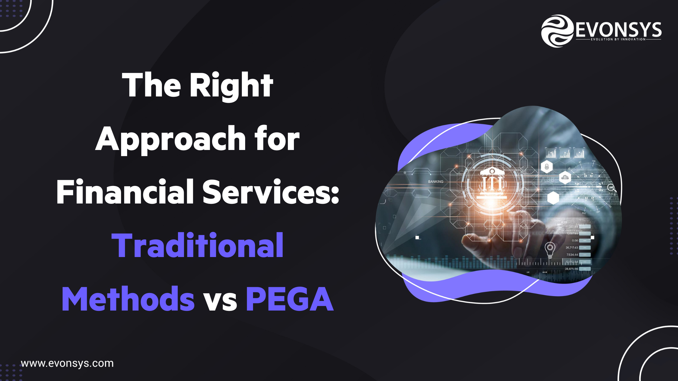 Traditional Methods vs PEGA